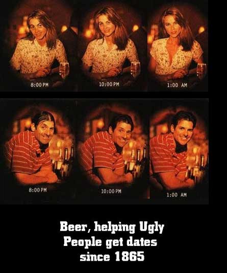 beer, helping ugly people get dates